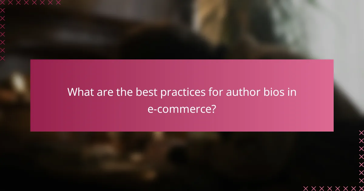 What are the best practices for author bios in e-commerce?