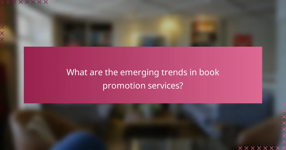 What are the emerging trends in book promotion services?