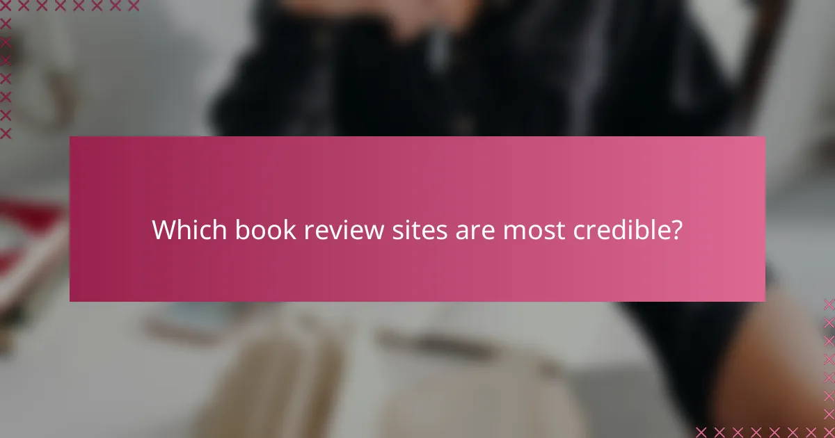 Which book review sites are most credible?